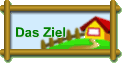 Das Ziel
